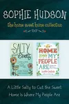 The Home Sweet Home Collection