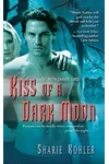 Kiss of a Dark Moon