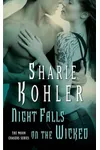 Night Falls on the Wicked