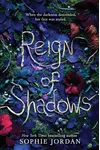 Reign of Shadows