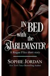 In Bed with the Stablemaster