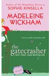 The Gatecrasher (As:Madeleine Wickham)