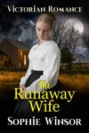 The Runaway Wife