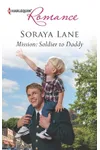 Mission: Soldier to Daddy