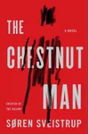 The Chestnut Man
