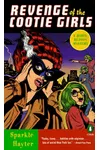 Revenge of the Cootie Girls
