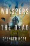 Whispers of the Dead