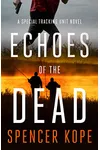Echoes of the Dead