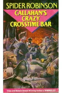 Callahan's Crazy Crosstime Bar