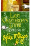 Lady Chatterly's Lover According to Spike Milligan