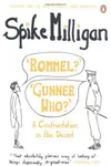 'Rommel?' 'Gunner Who?'