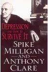 Depression And How To Survive It