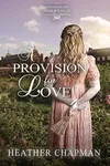A Provision for Love