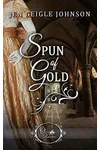 Spun of Gold