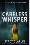 Careless Whisper