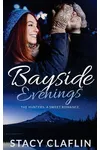 Bayside Evenings