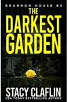 The Darkest Garden
