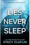 Lies Never Sleep