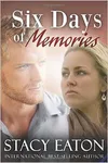 Six Days of Memories