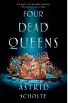 Four Dead Queens