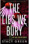 The Lies We Bury