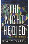 The Night He Died