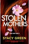 Stolen Mothers