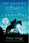 Comet and the Champion's Cup