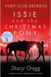 Issie and the Christmas Pony