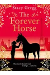 The Forever Horse