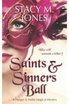 Saints & Sinners Ball