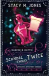 Scandal Knocks Twice