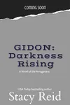 Gidon: Darkness Rising