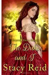 The Duke and I