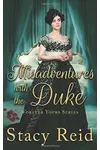 Misadventures with the Duke