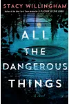 All the Dangerous Things