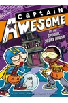 Captain Awesome vs. the Spooky, Scary House