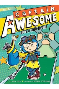 Captain Awesome Gets a Hole-in-One