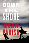 Down the Shore