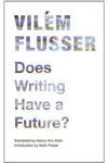 Does Writing Have a Future?