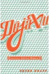 Deja Vu: Aberrations Of Cultural Memory