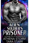 Alien Soldier's Prisoner