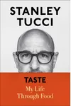 Taste: My Life Through Food
