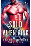 Sold To The Alien King