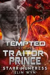 Tempted by the Traitor Prince