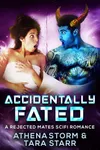 Accidentally Fated