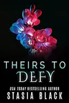 Theirs to Defy