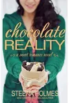 Chocolate Reality