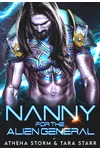 Nanny For The Alien General