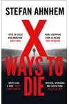 X Ways to Die
